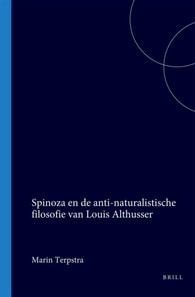 Spinoza en de anti-naturalistische filosofie van Louis Althusser
