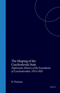 Shaping of the Czechoslovak State 1914-1920