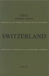 OECD Economic Surveys: Switzerland 1979