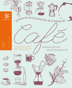 Evaluación de la lixiviación de la bebida del café utilizando diferentes métodos de preparación