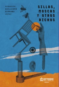 Sillas, moscas y otros bichos