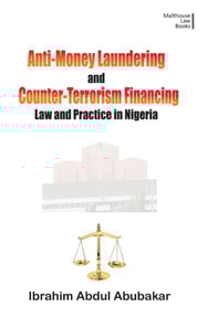 Abubakar: Anti-Money Laundering and Counter-Terror