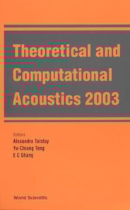 Theoretical And Computational Acoustics 2003