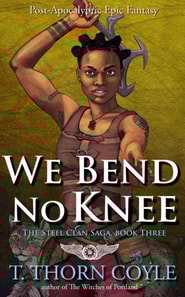 We Bend No Knee: Post Apocalyptic Romantic Epic Fantasy