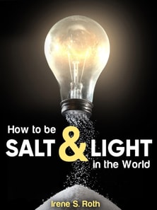 How to be Salt & Light in the World
