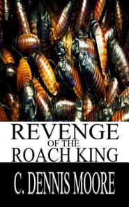 Revenge of the Roach King