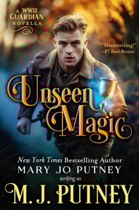 Unseen Magic: A Guardian Novella Set in WWII