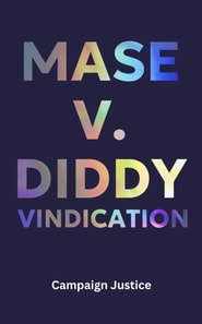 Mase vs Diddy: Vindication
