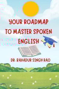 Your Roadmap to Master Spoken English