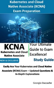 Kubernetes and Cloud Native Associate (KCNA) Exam Preparation