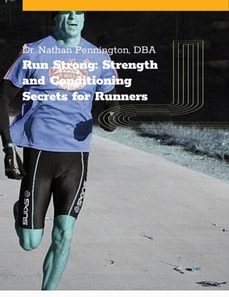 Strength and Conditioning for Runners: Secrets for Runners