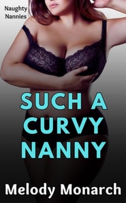 Such a Curvy Nanny
