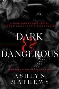 Dark and Dangerous
