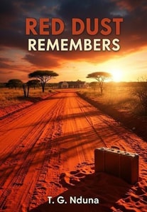 Red Dust Remembers