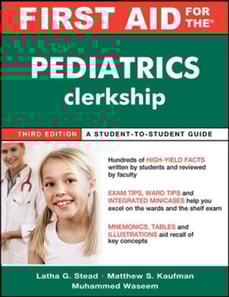 First Aid for the Pediatrics Clerkship, Third Edition