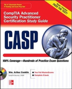 CASP CompTIA Advanced Security Practitioner Certification Study Guide (Exam CAS-001)