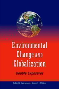 Environmental Change and Globalization: Double Exposures