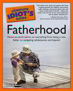 Complete Idiot's Guide to Fatherhood