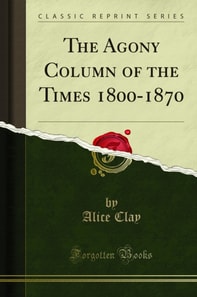 Agony Column of the Times 1800-1870