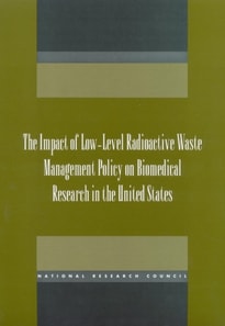Impact of Low-Level Radioactive Waste Management Policy on Biomedical Research in the United States
