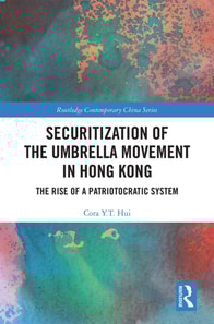 Securitization of the Umbrella Movement in Hong Kong