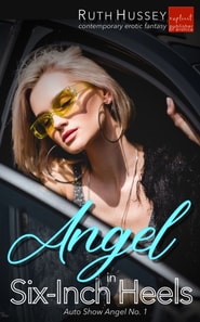 Angel in Six-Inch Heels