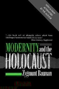 Modernity and the Holocaust