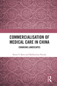 Commercialisation of Medical Care in China