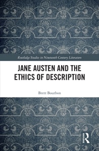 Jane Austen and the Ethics of Description