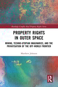 Property Rights in Outer Space
