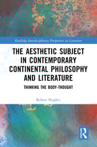 Aesthetic Subject in Contemporary Continental Philosophy and Literature