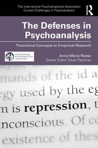 Defenses in Psychoanalysis