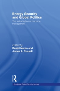Energy Security and Global Politics