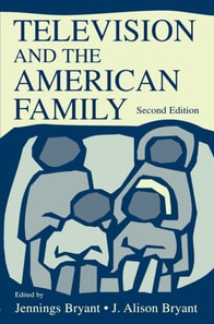 Television and the American Family