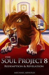 Soul Project 8 Redemption & Revelation