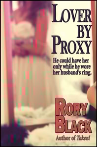 Lover by Proxy