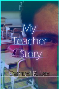 My Teacher Story