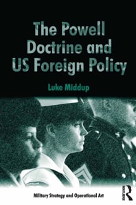 Powell Doctrine and US Foreign Policy