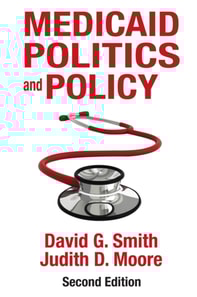 Medicaid Politics and Policy