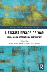 Fascist Decade of War