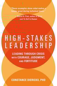 High-Stakes Leadership