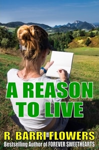 Reason to Live (Reasons for Loving, Book 1)