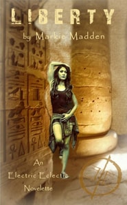 Liberty: An Electric Eclectic Book