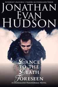 Dance to the Death Foreseen