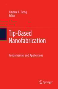 Tip-Based Nanofabrication