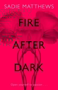 Fire After Dark (After Dark Book 1)