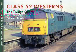 Class 52 Westerns The Twilight Years