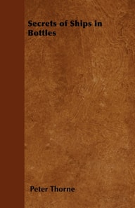 Secrets of Ships in Bottles