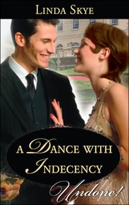 Dance with Indecency