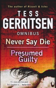 Never Say Die / Presumed Guilty